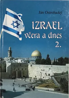 Izrael včera a dnes 2.