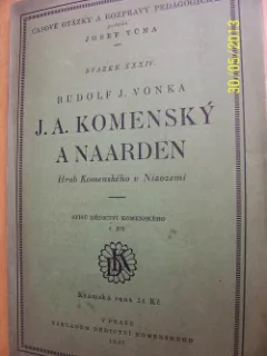 J. A. Komenský a Naarden - Hrob Komenského v Nizozemí
