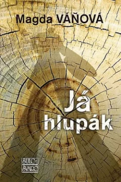 Já hlupák