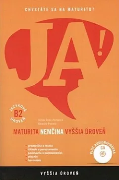 JA! Nemčina - maturita - vyššia úroveň B2
