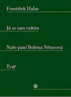 Já se tam vrátím / Naše paní Božena Němcová / Tvář