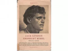 JACK LONDON Americký rebel