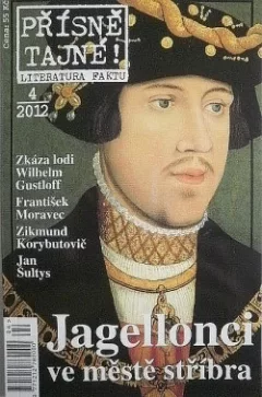 Jagellonci ve městě stříbra