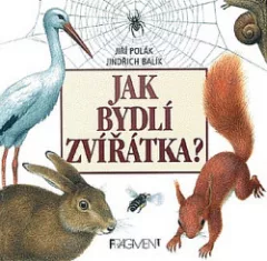 Jak bydlí zvířátka?