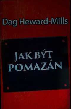 Jak být pomazán