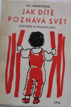 Jak dítě poznává svět