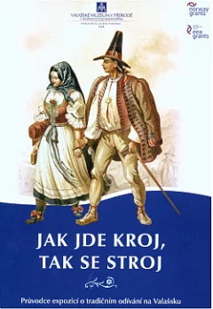 Jak jde kroj, tak se stroj