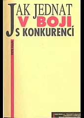 Jak jednat v boji s konkurencí