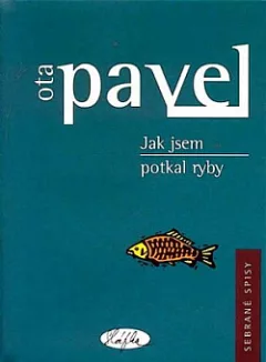 Jak jsem potkal ryby