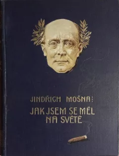 Jak jsem se měl na světě II