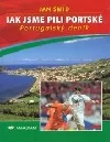 Jak jsme pili portské