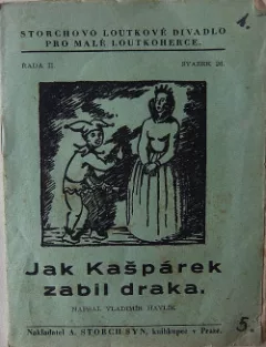 Jak Kašpárek zabil draka