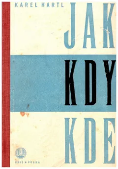 Jak, kdy a kde