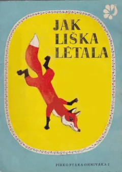 Jak liška létala