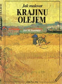 Jak malovat krajinu olejem
