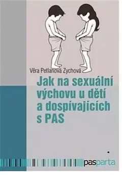 Jak na sexuální výchovu u dětí a dospívajících s PAS