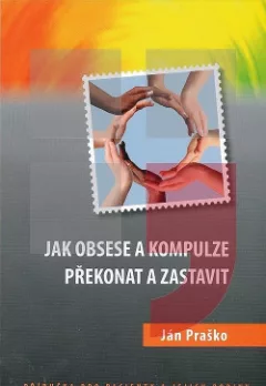 Jak obsese a kompulze překonat a zastavit
