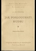 Jak poslouchati hudbu/ O řečníku/ Myšlenky Marka Aurelia