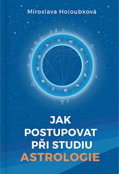 Jak postupovat při studiu astrologie