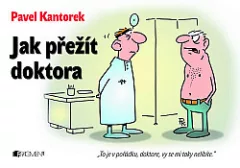 Jak přežít doktora