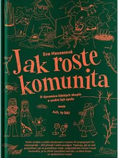 Jak roste komunita