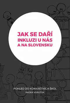 Jak se daří inkluzi u nás a na Slovensku