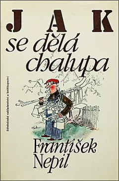 Jak se dělá chalupa