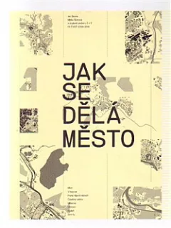 Jak se dělá město