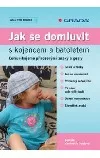 Jak se domluvit s kojencem a batoletem