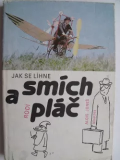 Jak se líhne smích a rodí pláč