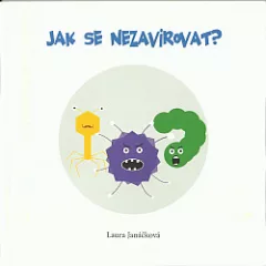 Jak se nezavirovat?