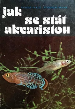 Jak se stát akvaristou