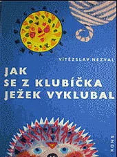 Jak se z klubíčka ježek vyklubal