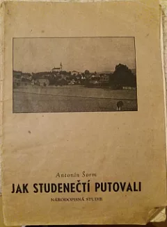 Jak Studenečtí putovali