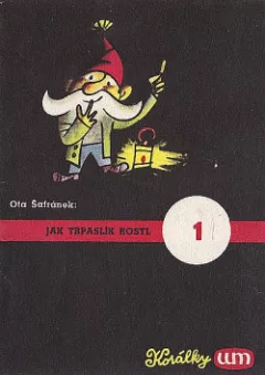 Jak trpaslík rostl