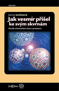 Jak vesmír přišel ke svým skvrnám
