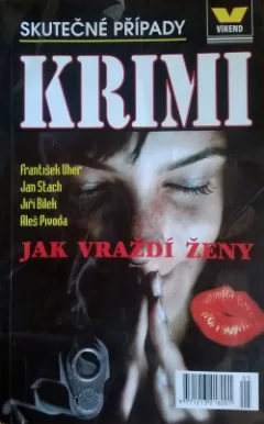 Jak vraždí ženy