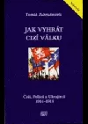 Jak vyhrát cizí válku
