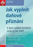 Jak vyplnit daňové přiznání k dani z příjmů fyzických osob za rok 2009