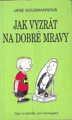 Jak vyzrát na dobré mravy