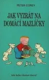 Jak vyzrát na domácí mazlíčky