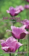 Jak vzácná milost - zamyšlení na každý den