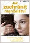 Jak zachránit manželství