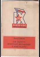 Jak zajistit budování socialismu v naší vlasti