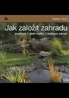 Jak založit zahradu