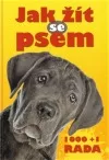 Jak žít se psem