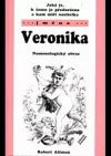 Jaká je, k čemu je předurčena a kam míří nositelka jména Veronika