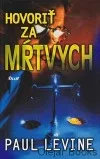 Hovoriť za mŕtvych