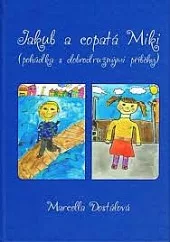 Jakub a copatá Miki