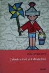 Jakub a dvě stě dědečků